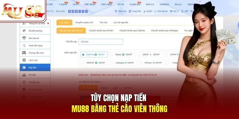 Tùy chọn nạp tiền mu88 bằng thẻ cào viễn thông
